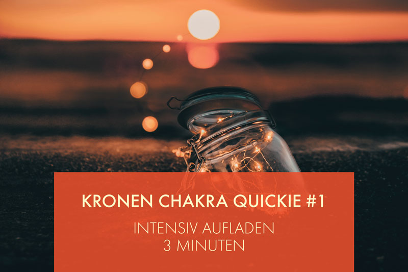 Kronen Chakra aufladen - reinigen - öffnen