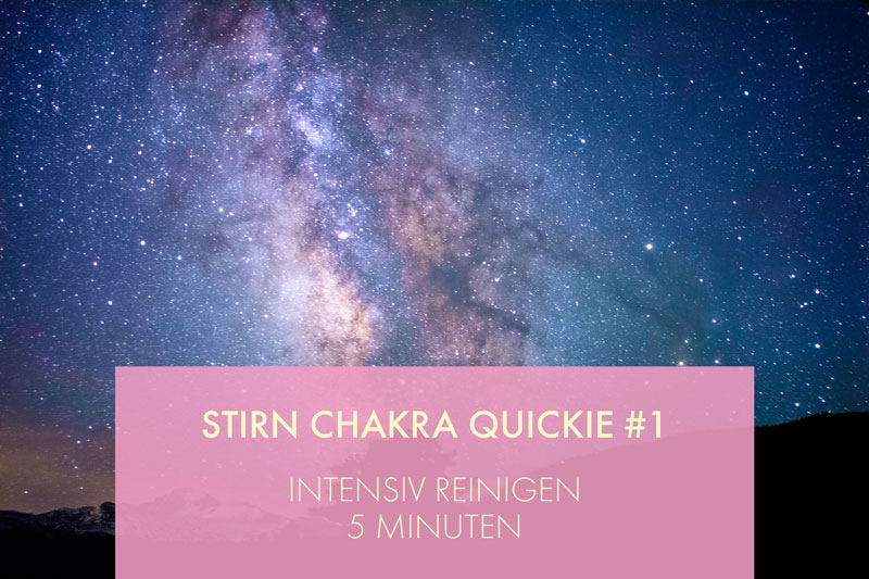 Stirn Chakra aufladen - reinigen - öffnen